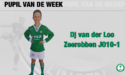 “Pupil van de Week” Dj van der Loo